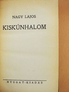 Nagy Lajos - Kiskúnhalom [antikvár]
