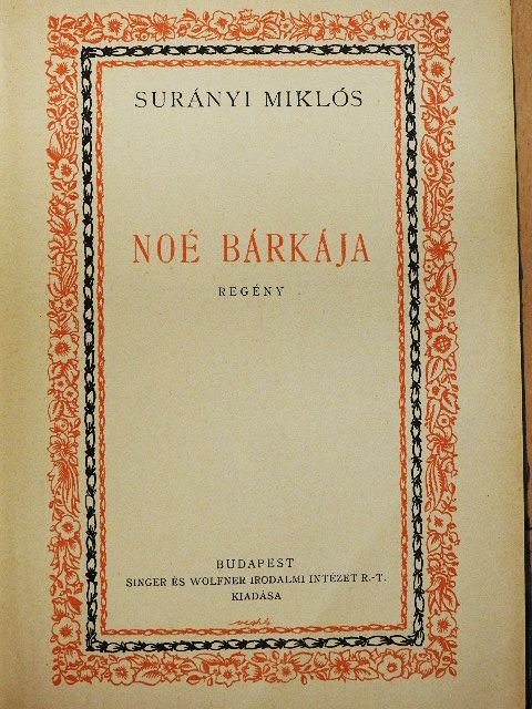 Surányi Miklós - Noé bárkája [antikvár]