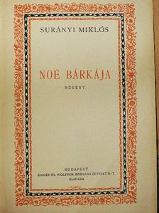 Surányi Miklós - Noé bárkája [antikvár]