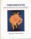 Edgar Haber, Eugene Braunwald - Thrombolysis [antikvár]