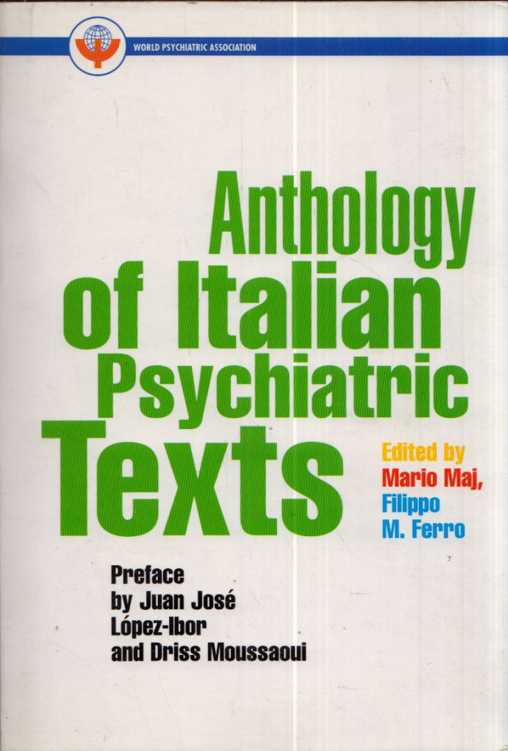 Mario Maj, Filippo M. Ferro - Anthology of Italian Psychiatric Texts [antikvár]