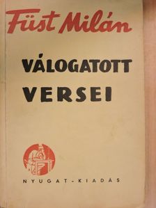 Füst Milán - Füst Milán válogatott versei [antikvár]