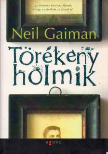 Neil Gaiman - Törékeny holmik [antikvár]