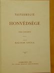 Balogh Gyula - Vasvármegye honvédsége [antikvár]