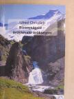 Alfred Christlieb - Bizonyságaid - örökkévaló örökségem [antikvár]