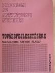 B. Fejes Katalin - Program az anyanyelvi nevelés továbbfejlesztésére [antikvár]