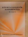 Bábosik István - Közoktatásvezetők konferenciája 2001. február 10. [antikvár]