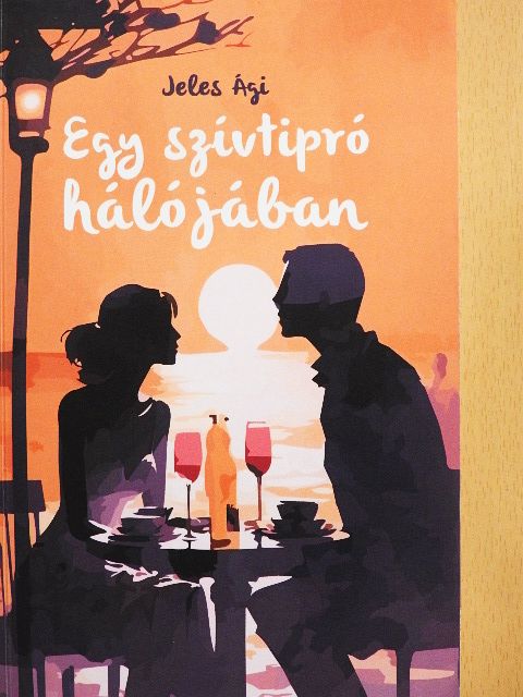 Jeles Ági - Egy szívtipró hálójában [antikvár]