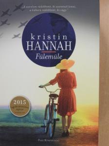 Kristin Hannah - Fülemüle [antikvár]