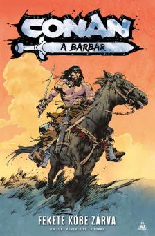 Jim Zub - Conan, a barbár