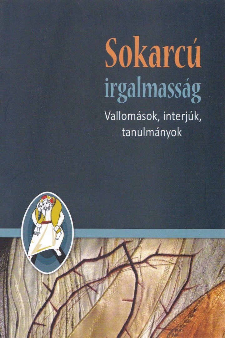 Bereczki Silvia sa - Sokarcú irgalmasság [antikvár]