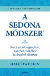 Hale Dwoskin - A Sedona-módszer [antikvár]