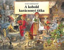 Sven Nordqvist - A kobold karácsonyi titka [antikvár]