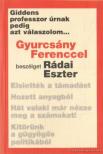 Giddens professzor úrnak pedig azt válaszolom... [antikvár]
