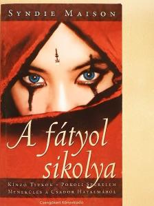 Syndie Maison - A fátyol sikolya [antikvár]