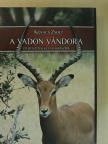 Kovács Zsolt - A vadon vándora  [antikvár]