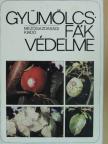 Bodor János - Gyümölcsfák védelme [antikvár]