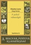 CHARLES LORRE - A pokol rabszolgái [eKönyv: epub, mobi]