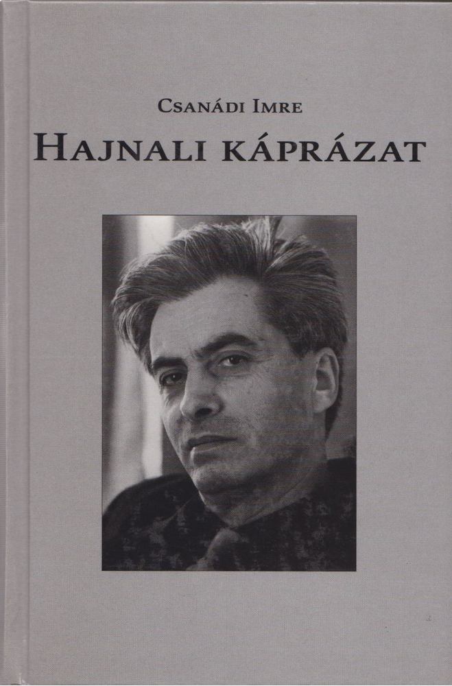Csanádi Imre - Hajnali káprázat [antikvár]