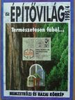 Makos Katalin - Építővilág 1995/4. [antikvár]