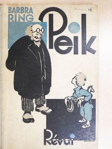 Barbra Ring - Peik [antikvár]