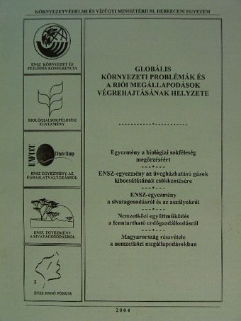 Csóka Péter - Globális környezeti problémák és a riói megállapodások végrehajtásának helyzete [antikvár]