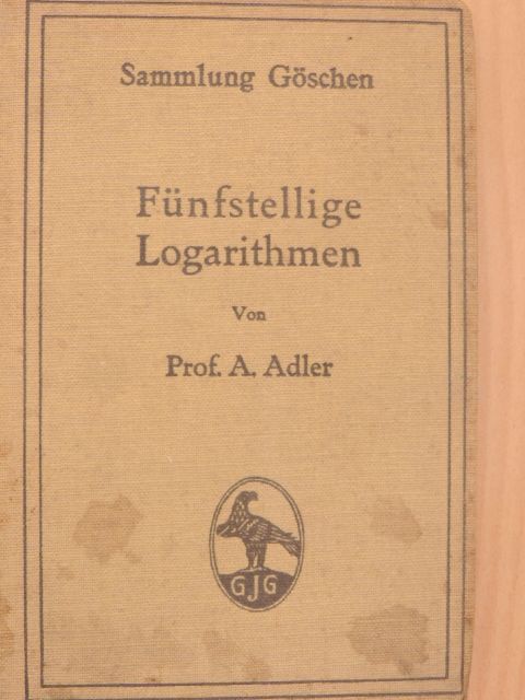 Prof. Dr. Alfred Adler - Fünfstellige Logarithmen [antikvár]