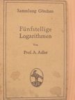 Prof. Dr. Alfred Adler - Fünfstellige Logarithmen [antikvár]