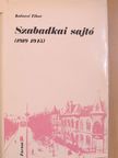 Kolozsi Tibor - Szabadkai sajtó [antikvár]