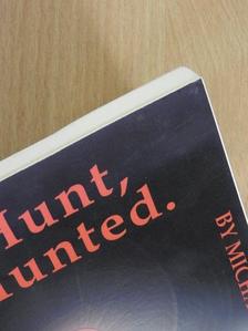 Michael McBride - Hunt, Hunted. Murder, Murdered. [antikvár]