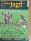 Dietrich Hein - Unsere Jagd 2010/4 [antikvár]