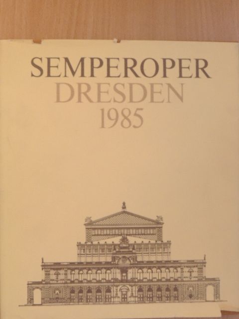 Semperoper Dresden 1985 [antikvár]