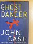 John Case - Ghost Dancer [antikvár]