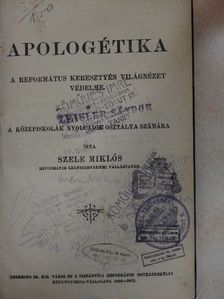 Szele Miklós - Apologétika [antikvár]