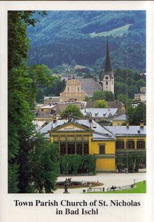 Leo Reiter - Town Parish Church of St. Nicholas in Bad Ischl [antikvár]