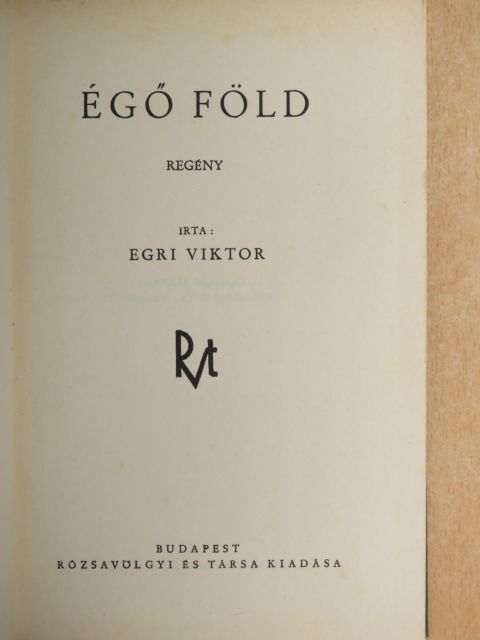 Egri Viktor - Égő föld [antikvár]
