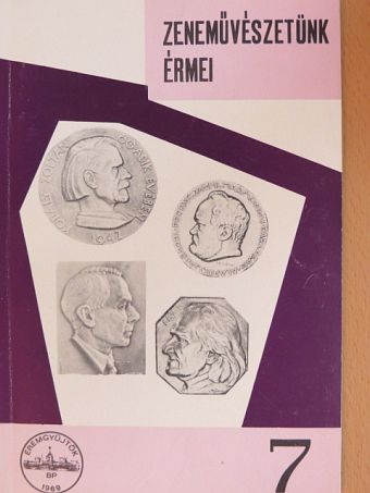 Szolláth György - A magyar zeneművészet érmei és plakettjai [antikvár]