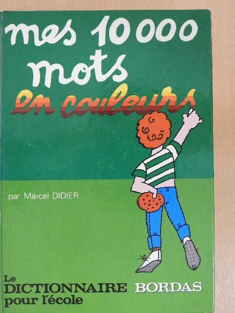 Marcel Didier - Mes 10 000 mots [antikvár]