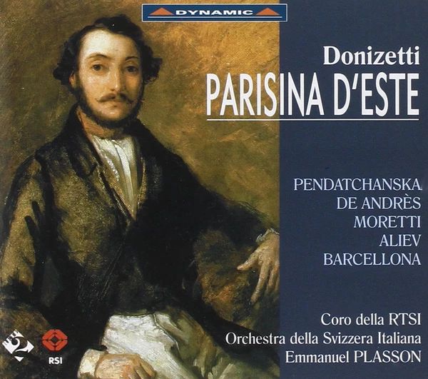 DONIZETTI - PARISINA D`ESTE 2CD PLASSON, PENDATCHANSKA, DE ANDRÉS, MORETTI, ALIEV