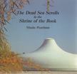 Moshe Pearlman - The Dead Sea Scrolls in the Shrine of the Book [antikvár]