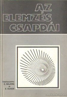 Giandomenico Majone, Edward S. Quade - Az elemzés csapdái [antikvár]