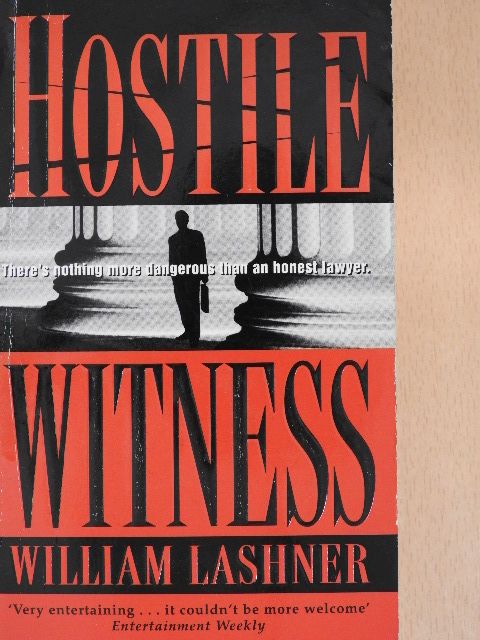 William Lashner - Hostile Witness [antikvár]