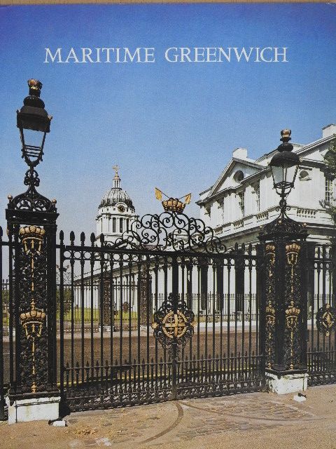 Frank G. G. Carr - Maritime Greenwich [antikvár]