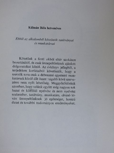 Kiss Antal - Kálmán Béla hetvenéves/Kálmán Béla tudományos és publicisztika munkássága (1934-1982) [antikvár]