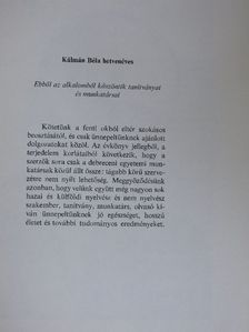 Kiss Antal - Kálmán Béla hetvenéves/Kálmán Béla tudományos és publicisztika munkássága (1934-1982) [antikvár]