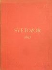 K. M. Capek - Svetozor 1892. Listopadu - 1893. Listopadu [antikvár]