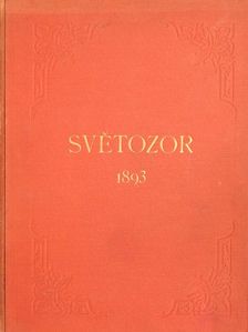 K. M. Capek - Svetozor 1892. Listopadu - 1893. Listopadu [antikvár]
