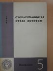 Balogh Jenő - Óvodapedagógiai Nyári Egyetem 1978 [antikvár]