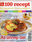 Fazekas Kira (főszerk.) - Blikk Nők 100 recept - Válogatott finomságok 2012/03 [antikvár]