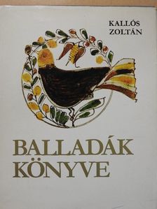 Balladák könyve - 4 db lemezzel [antikvár]